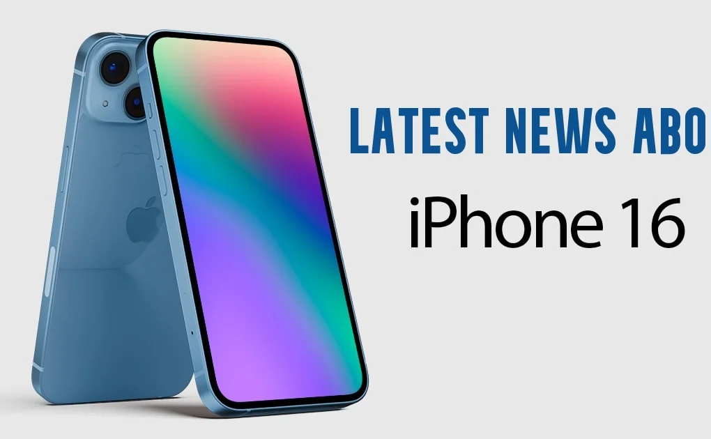 Iphone 16 latest News